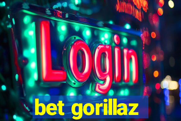 bet gorillaz